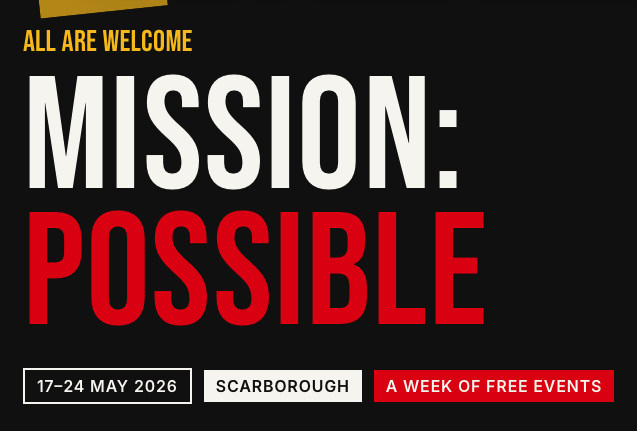 Mission:Possible — A Week of Free Events in Scarborough